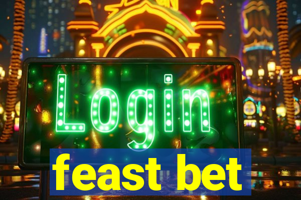 feast bet